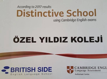 Okulumuz Cambridge ESOL Sınavlarında göstermiş olduğu üstün başarıdan dolayı Distinctive School olma ayrıcalığını elde etmiştir.